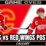 Flames vs Detroit Red Wings Recap - Oct 22, 2023 | Game Over: Calgary