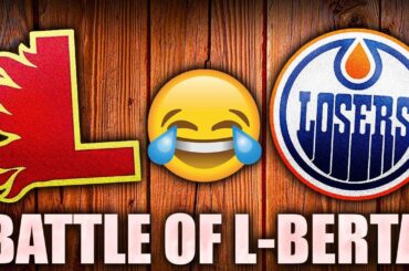 ALBERTA SUCKS (ALL HOPE IS LOST W/ The Calgary Flames & Edmonton Oilers?) NHL News & Rumours Today