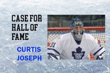 CASE FOR HALL OF FAME CURTIS JOSEPH