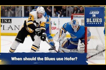 When Should The Blues Use Joel Hofer in Net? - Blues @ Jets Pregame Show