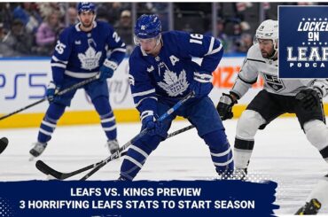 Toronto Maple Leafs vs. Los Angeles Kings preview | 3 Horrifying Stats to start season