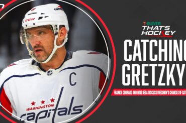 7-Eleven That's Hockey: Is Ovechkin still a lock to catch Gretzky?