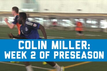 Colin Miller: Week 2 Of Preseason