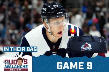 Nathan MacKinnon And The Colorado Avalanche Are In Their Bag | Avalanche Review Game 9