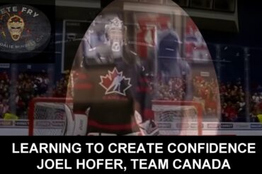 Joel Hofer Team Canada Building Confidence and Belief