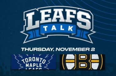 Maple Leafs vs. Bruins LIVE Post Game Reaction - Leafs Talk