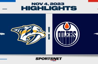 NHL Highlights | Predators vs. Oilers - November 4, 2023