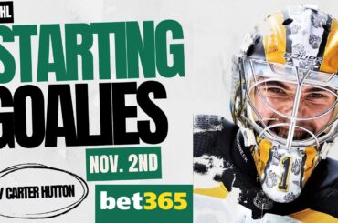 NHL Starting Goalies - Nov. 2nd - w/Carter Hutton