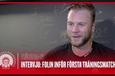 Tillbaka där allt började – Folin inför Rögle