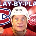 NHL GAME PLAY BY PLAY: CANADIENS VS RED WINGS