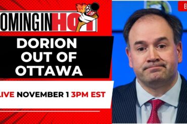 Dorion Out of Ottawa | Coming in Hot LIVE - November 1