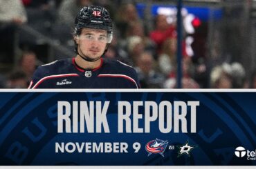 Columbus Blue Jackets and Dallas Stars meet again in Nationwide Arena 💥  | Rink Report (11/9/23)