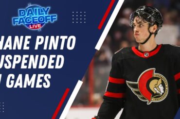 Shane Pinto Suspended 41 Games | Daily Faceoff LIVE - October 26