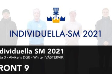 DGTVPlay | Individuella SM 2021 från Västervik | R3 F9
