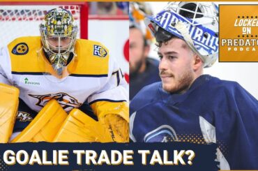 Why Trading Juuse Saros or Yaroslav Askarov Makes No Sense for the Nashville Predators