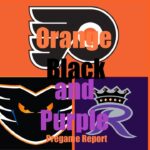 Orange Black and purple Pregame Report  Flyers Kings Phantoms Thunderbirds Royals Nailers
