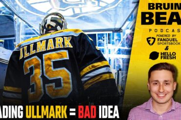 Why Trading Linus Ullmark is a Very BAD Idea w/ Sara Civian | Bruins Beat