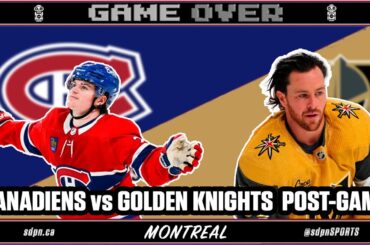 Canadiens vs Vegas Golden Knights Post Game Recap - Nov 16, 2023 | Game Over: Montreal