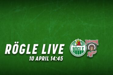 Rögle Live inför Kvartsfinal 1