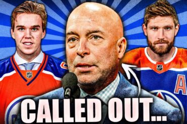 KENT HUGHES CALLS OUT CONNOR McDAVID & LEON DRAISAITL TOO… (Edmonton Oilers—Montreal Canadiens News)
