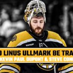 Could Linus Ullmark be traded? w / Kevin Paul Dupont & Steve Conroy | Pucks with Haggs