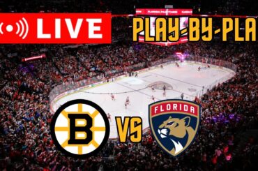 LIVE: Boston Bruins VS Florida Panthers Scoreboard/Commentary!