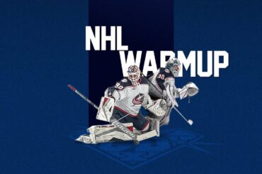 NHL Warmup: Columbus Blue Jackets Elvis Merzlikins & Spencer Martin