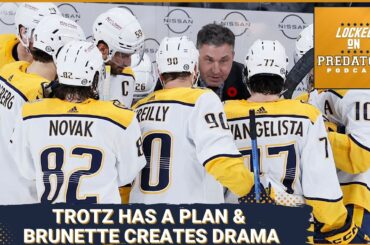 Nashville Predators' GM Barry Trotz Has a Plan and Andrew Brunette Creates Practice Drama