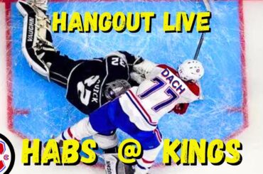 Montreal Canadiens @ L.A. Kings Hangout Live 11/25/23