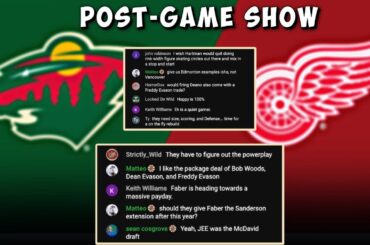 MINNESOTA WILD FANS THOUGHTS & COMMENTS⬇️ | Minnesota Wild vs. Detroit Red Wings | Post-Game Show