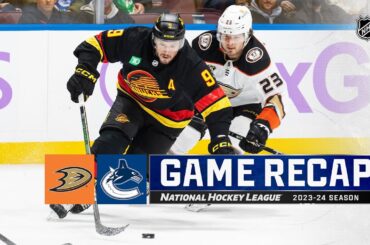 Ducks @ Canucks 11/28 | NHL Highlights 2023