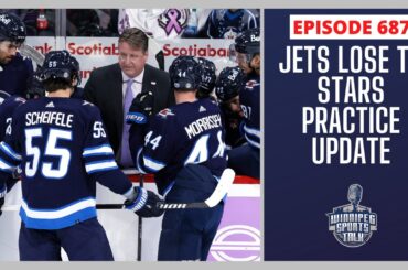 Winnipeg Jets lose to Dallas Stars, practice today and prepare for Edmonton Oilers