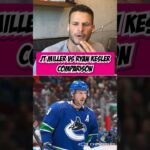 J.T. Miller and Ryan Kesler were cut from the same cloth. Presented by @Chevrolet.