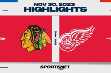 NHL Highlights | Blackhawks vs. Red Wings - November 30, 2023