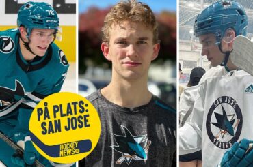 William Eklunds nya liv i San Jose: "Jag trivs jäkligt bra här"