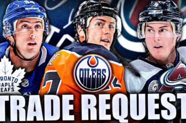 HUGE TRADE REQUEST: TOP DEFENCEMAN ON THE MARKET (LEAFS, OILERS, AVALANCHE OPTIONS? TYSON BARRIE)
