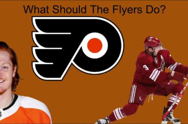 What Should The Flyers Do?