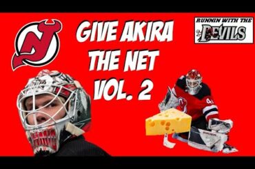 NJ Devils Give Akira Schmid The Net Vol 2. A RANT ABOUT THE DEVILS GOALTENDING!