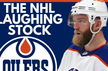 Edmonton Oilers: The NHL's BIGGEST JOKE
