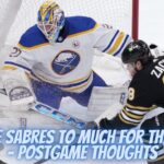Levi & The Sabres To Much For The Bruins Tonight - Postgame Thoughts