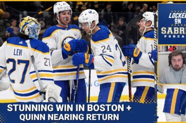 Stunning Sabres win in Boston + Jack Quinn nearing return