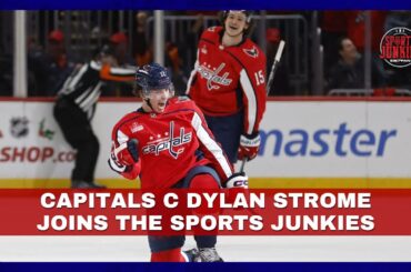 Capitals C Dylan Strome Talks Facing His Brother, Lengthy Road Trip | Sports Junkies
