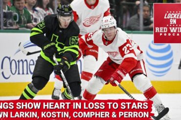 Down Larkin, Kostin, Perron & Compher, the Red Wings Show Heart in Loss to the Dallas Stars