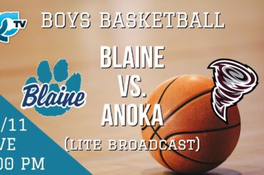 Boys Basketball: Blaine @ Anoka | Anoka High School | QCTV