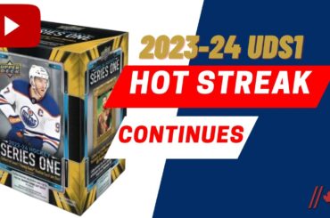 2023-24 Upper Deck Series 1: HOT STREAK CONTINUES
