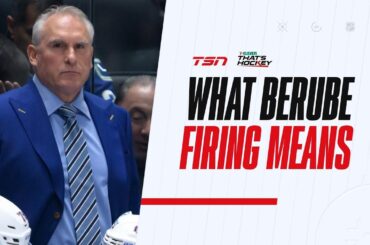 What does the Berube firing means for the Blues’ season? | 7-Eleven That's Hockey