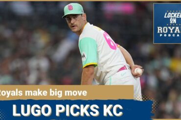 Kansas City Royals land Seth Lugo | Kansas City Royals Podcast