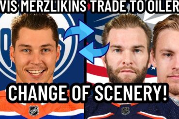 Edmonton Oilers TRADE for Elvis Merzlikins? | Columbus Blue Jackets/Oilers Trade Rumours/NHL News