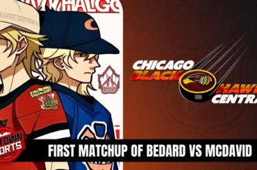 Bedard vs McDavid in First Blackhawks & Oilers Matchup | LIVE PREVIEW