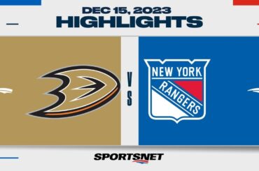 NHL Highlights | Ducks vs. Rangers - December 15, 2023